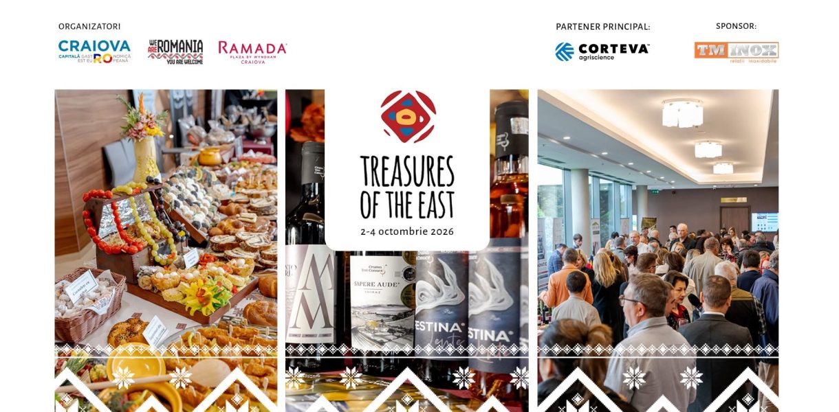 Treasures of the East Craiova 2026 – festival de vin și gastronomie